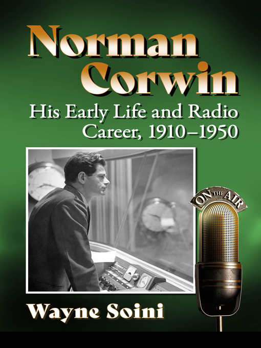 Title details for Norman Corwin by Wayne Soini - Available
